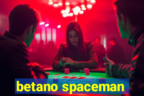 betano spaceman