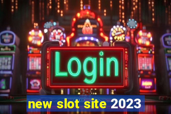 new slot site 2023