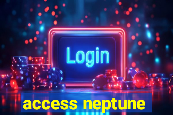 access neptune