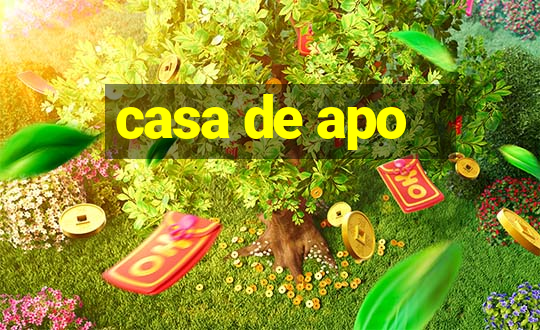 casa de apo