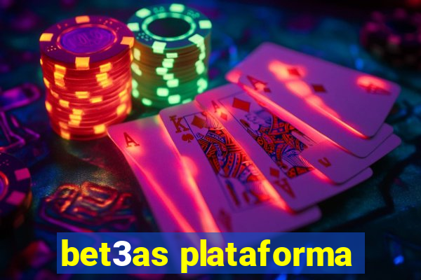 bet3as plataforma