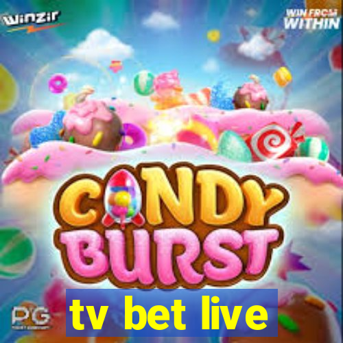 tv bet live