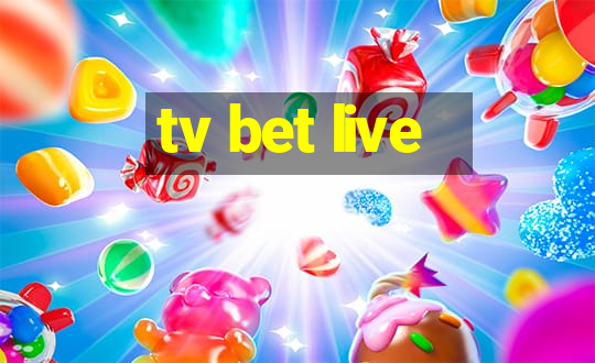 tv bet live