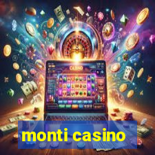 monti casino