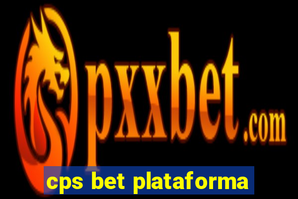 cps bet plataforma