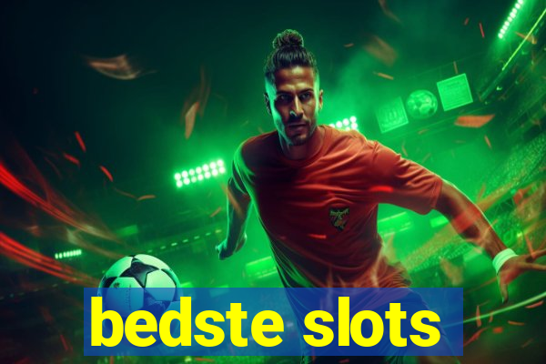 bedste slots