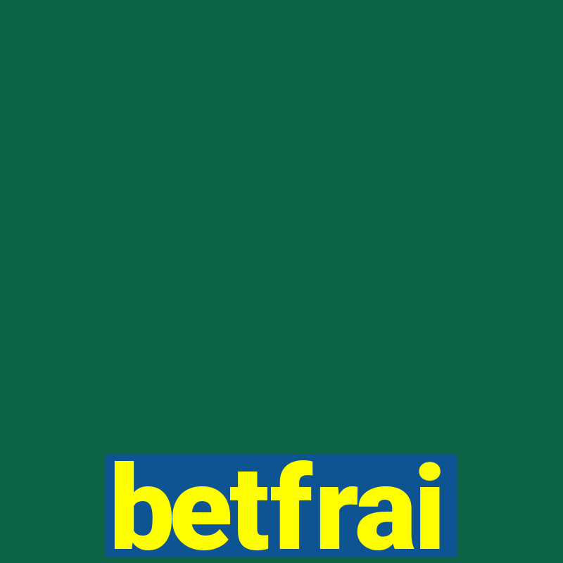 betfrai