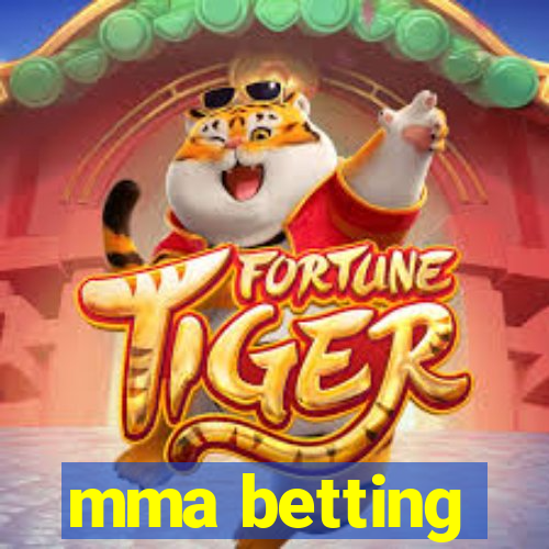 mma betting