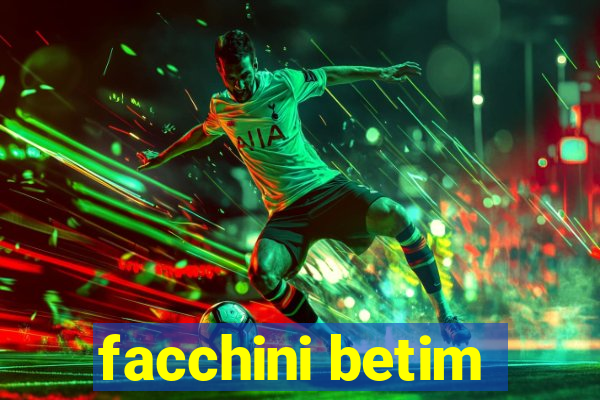 facchini betim