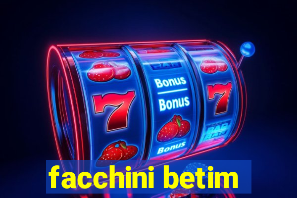 facchini betim