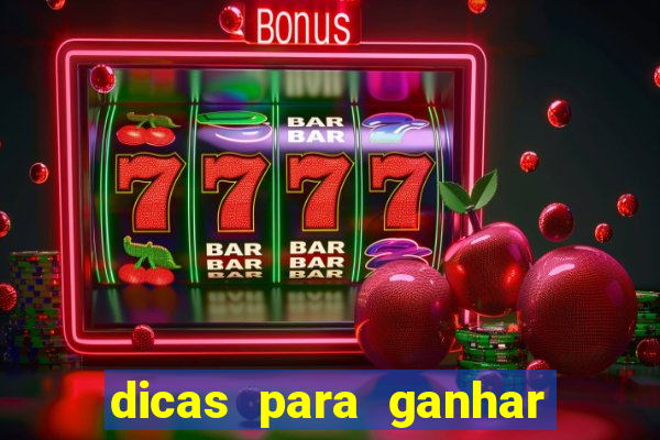 dicas para ganhar em slots