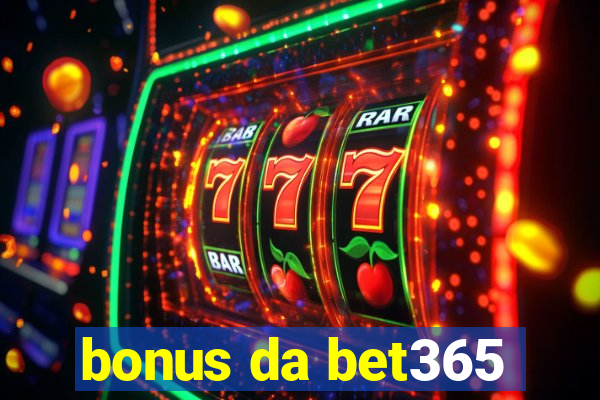 bonus da bet365