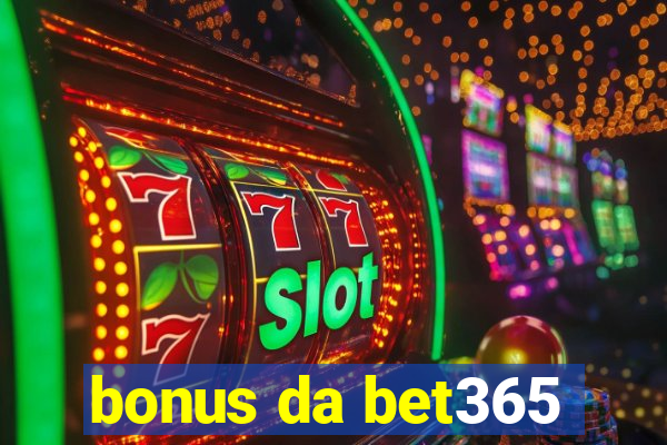 bonus da bet365