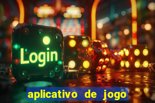 aplicativo de jogo pra ganhar dinheiro