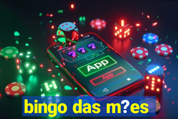 bingo das m?es