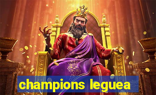 champions leguea