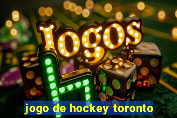 jogo de hockey toronto