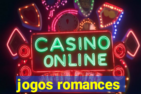 jogos romances