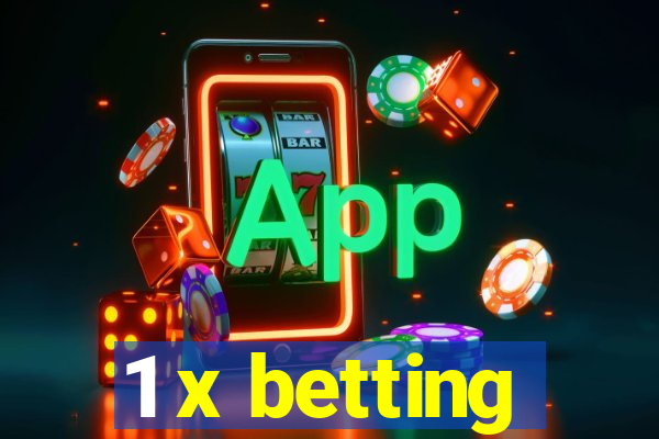 1 x betting