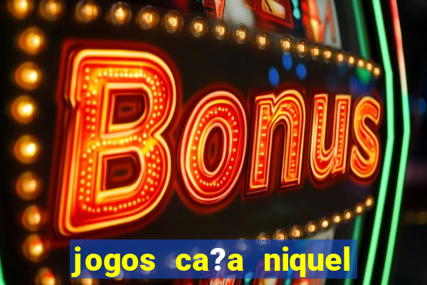 jogos ca?a niquel online halloween gratis