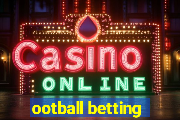 ootball betting