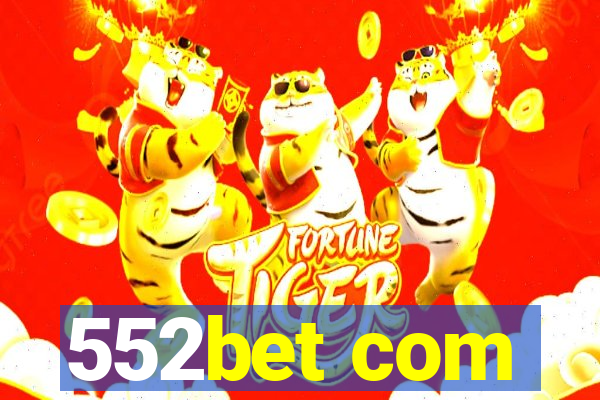 552bet com