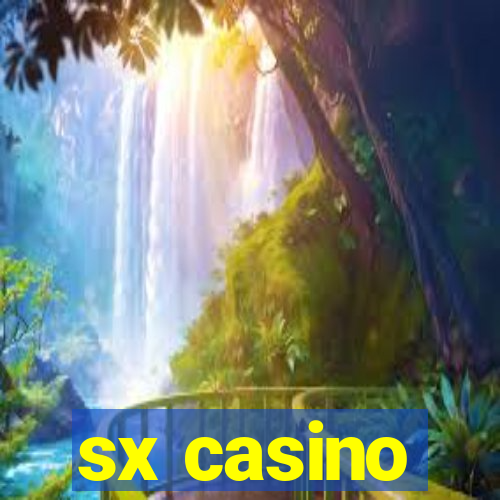 sx casino