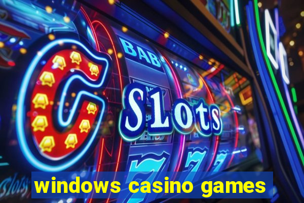 windows casino games