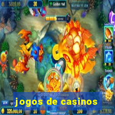 jogos de casinos