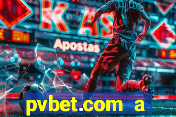 pvbet.com a plataforma de jogos