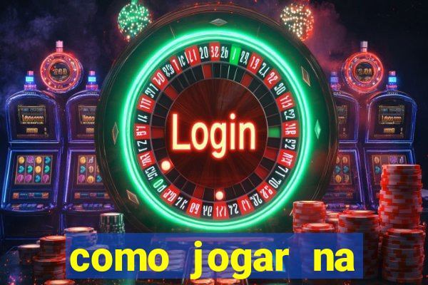 como jogar na roleta brasileira