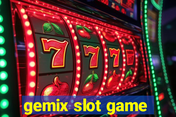 gemix slot game