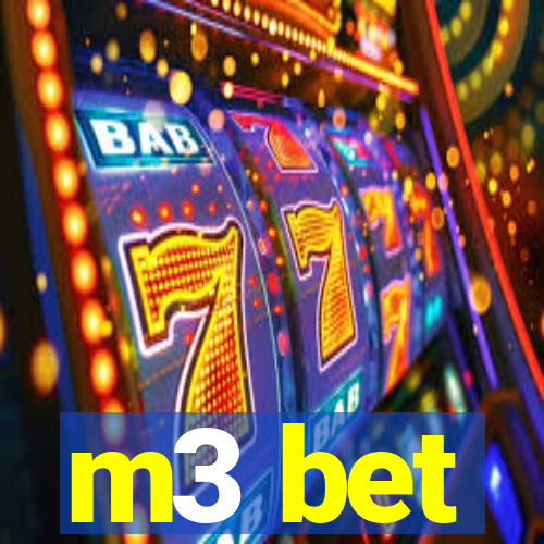 m3 bet