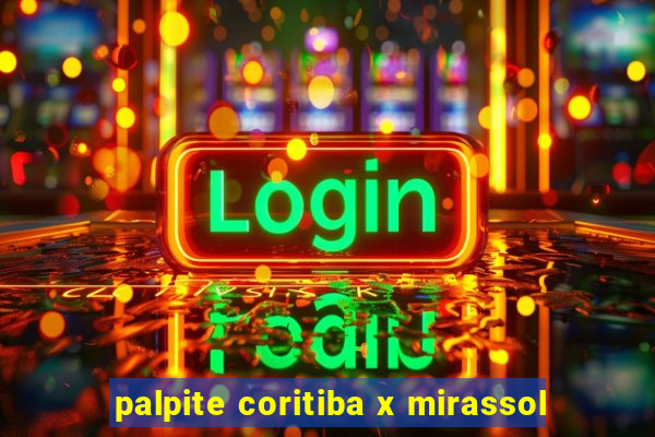 palpite coritiba x mirassol