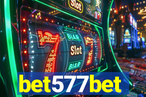 bet577bet