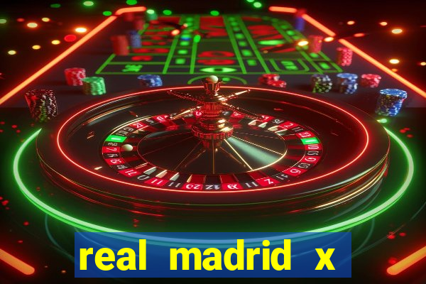 real madrid x borussia dortmund 2024