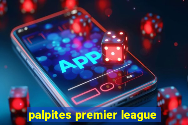 palpites premier league