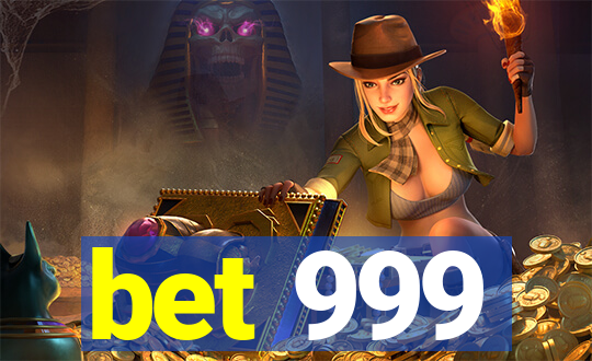 bet 999