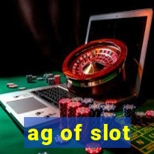 ag of slot