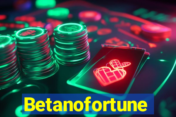 Betanofortune