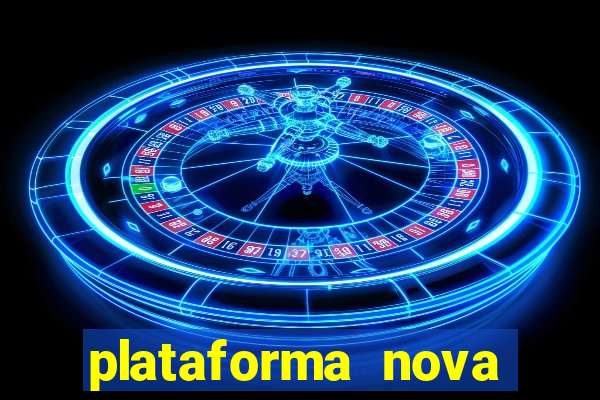 plataforma nova lan?ada hoje tigre