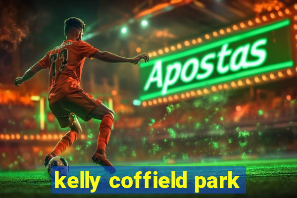 kelly coffield park