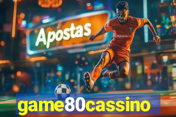 game80cassino