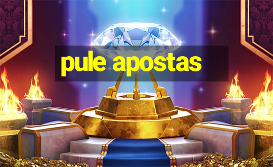 pule apostas