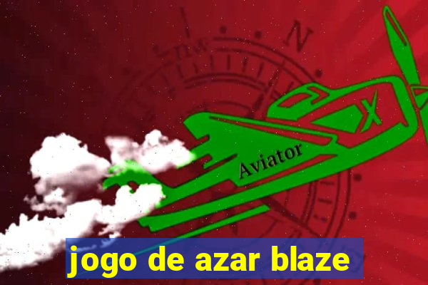 jogo de azar blaze