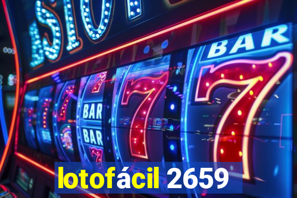 lotofácil 2659