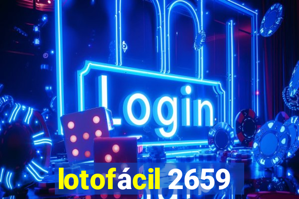 lotofácil 2659