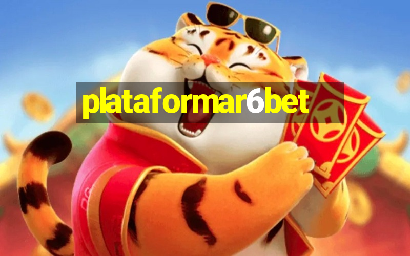 plataformar6bet