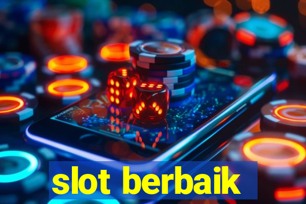 slot berbaik