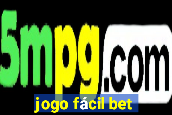 jogo fácil bet